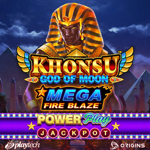 Mega Fire Blaze Khonsu God of Moon PowerPlay Jackpot